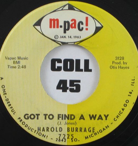 Harold Burrage - Got To Find A Way b/w How To Fix Your Mouth - M-Pac 7"