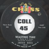 Jackie Ross – Wasting Time b/w Haste Makes Waste – Chess 7″