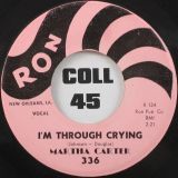 Martha Carter – Nobody Knows b/w I’m Through Crying – Ron 7″
