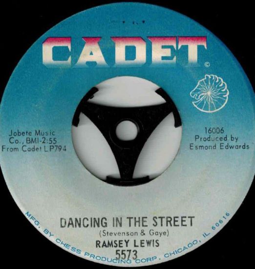 Ramsey Lewis - Dancing In The Streets b/w Girl Talk - Cadet 7"