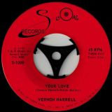 Vernon Harrell – Your Love b/w Daisy Daisy – Score 7″