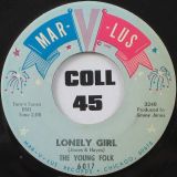 Young Folk – Lonely Girl b/w Joey – Mar-V-Lus 7″