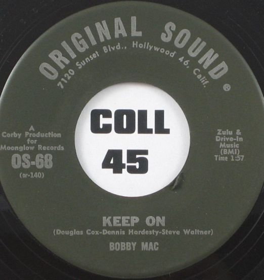 Bobby Mac - Keep On b/w Walkin' Together - Original Sound 7"