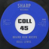 Russ Lewis – Brand New Recipe b/w Love Made Me Blue – Sharp 7″