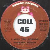 Barbara Mason – World War Three	b/w I Miss You Gordon – Buddah 7″