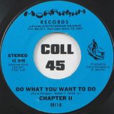 Chapter II – Dance, Dance, Dance b/w Do What You Want To Do – Morrhythm 7″
