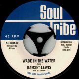 Joy Lovejoy – In Orbit  b/w Ramsey Lewis – Wade In The Water – Soul Tribe 7″