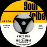 Coasters – Crazy Baby b/w Innocent Bystanders – Frantic Escape – Soul Tribe 7″