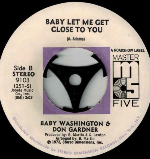 Baby Washington & Don Gardner - Baby Let Me Get Close To You b/w Forever - Master Five 7"