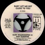 Baby Washington & Don Gardner – Baby Let Me Get Close To You b/w Forever – Master Five 7″