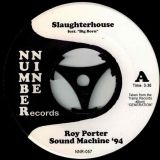 Roy Porter Sound Machine 94 – Slaughterhouse Feat. “Big Born” b/w Slaughterhouse (Instrumental) – Tramp 7″