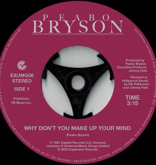 Peabo Bryson - Why Don’t You Make Up Your Mind b/w Paradise - Expansion 7"