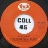 The Rance Allen Group – I Give My All To You b/w What A Day – Truth 7″