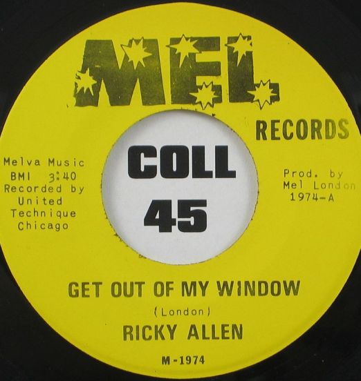 Ricky Allen - Get Out Of My Window b/w Help Me Moma - Mel 7"