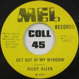 Ricky Allen – Get Out Of My Window b/w Help Me Moma – Mel 7″