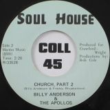 Billy Anderson & The Apollos – Church Pt.1 b/w Pt.2 – Soul House 7″