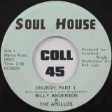 Billy Anderson & The Apollos – Church Pt.1 b/w Pt.2 – Soul House 7″
