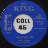 James Brown (Plays & Directs) – The Popcorn b/w The Chicken – King 7″