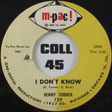 Benny Turner – Good To Me b/w I Don’t Know – M-Pac! 7″