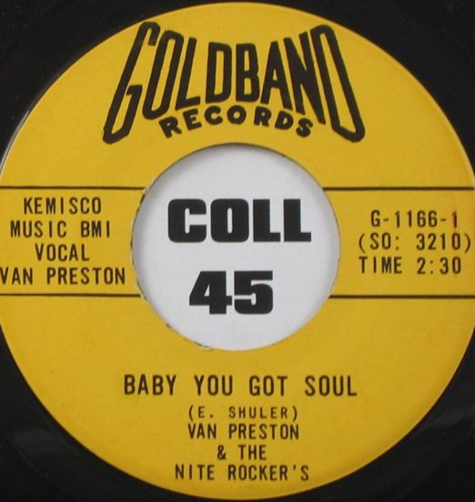Van Preston - Baby You Got Soul b/w Mama's Little Girl - Goldband 7"
