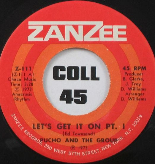 Pucho & The Group - Let's Get It On b/w Pt.2 - Zanzee 7"