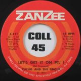 Pucho & The Group – Let’s Get It On b/w Pt.2 – Zanzee 7″