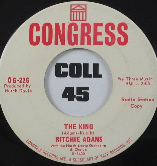 Ritchie Adams - The King b/w Are You Changing - Congress DJ 7"