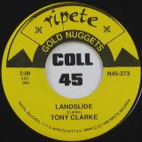 Tony Clarke – Landslide b/w  Little Milton – We’re Gonna Make It – Ripete 7″
