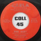 Deon Jackson – Ooh Baby b/w All On A Sunny Day – Carla 7″