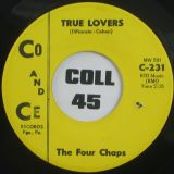 Four Chaps – True Lovers b/w Will You Or Won’t You – Co & Ce 7″