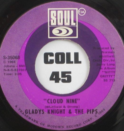 Gladys Knight & The Pips - Cloud Nine b/w Friendship Train - Soul 7"