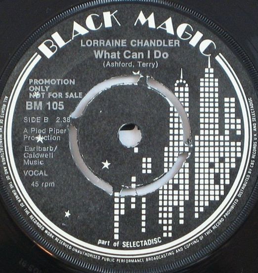Lorraine Chandler - What Can I Do b/w Love You Baby - Black Magic 7"