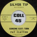 Pat Clayton – You’ve Gotta Share b/w Someone Else’s Turn – Silver Tip 7″