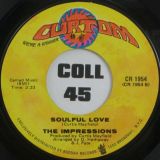 The Impressions – (Baby) Turn On To Me b/w Soulful Love – Curtom 7″