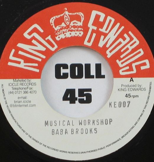 Baba Brooks - Musical Workshop b/w  Bobby Aitken - Jericho - King Edwards 7"