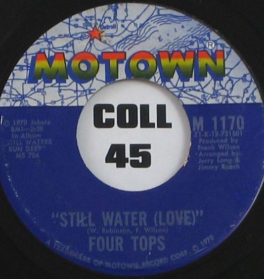 Four Tops - Still Water (Love) b/w  Still Water (Peace) - Motown 7"