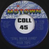 Four Tops – Still Water (Love) b/w  Still Water (Peace) – Motown 7″