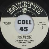 Johnny Williams Organ Trio – Toe Tapping b/w Omar – Fayette DJ 7″