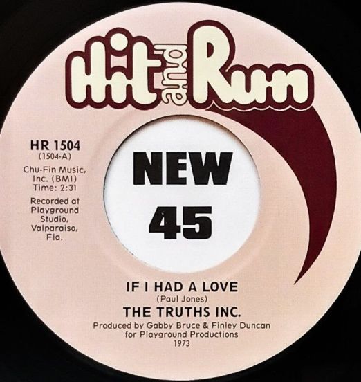The Truths Inc - If I Had A Love b/w Waiting For Your Love - Hit & Run 7"