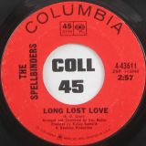 The Spellbinders – We’re Acting Like Lovers b/w Long Lost Love – Columbia 7″