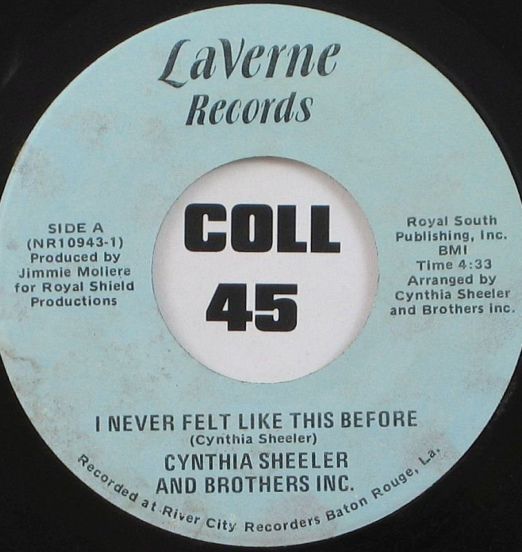 Cynthia Sheeler & Brothers Inc - I Never Felt Like This Before b/w Ease On Down To The Disco - Laverne 7"