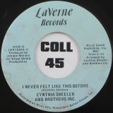 Cynthia Sheeler & Brothers Inc – I Never Felt Like This Before b/w Ease On Down To The Disco – Laverne 7″