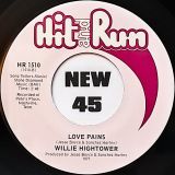 Willie Hightower – Special Affair b/w Love Pains – Hit & Run 7″