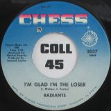 Radiants – Hold On b/w I’m Glad I’m The Loser – Chess 7″