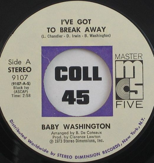 Baby Washington - I've Got To Break Away b/w You (Just A Dream) - Master Five 7"