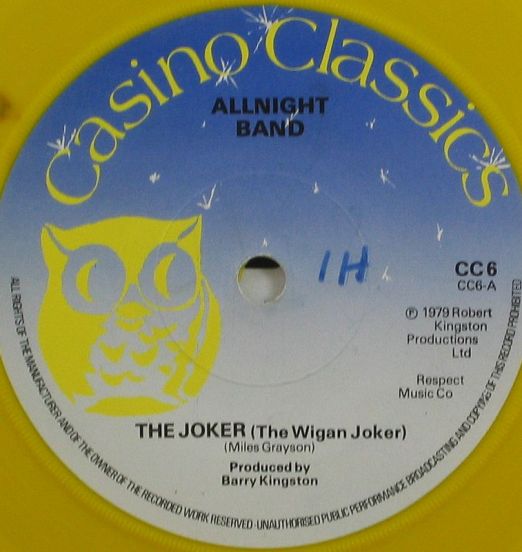 Allnight Band - The Joker (The Wigan Joker) b/w Six By Six - Casino Classics 7"