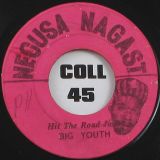 Big Youth – Hit The Road Jack b/w Big Youth Band – Tippa Style – Negusa Nagast 7″