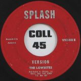 Lloydie And The Lowbites – White Rum And PumPum b/w The Lowbites- Version – Splash 7″