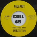 Candace Love – Wonderful Night b/w Uh! Uh! Boy, That’s A No No – Aquarius 7″