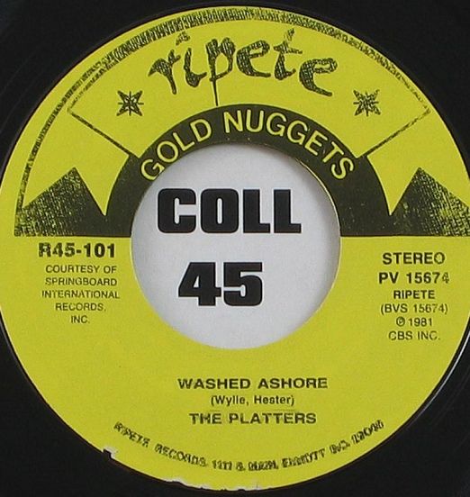 The Platters - Washed Ashore b/w With This Ring - Ripete 7"